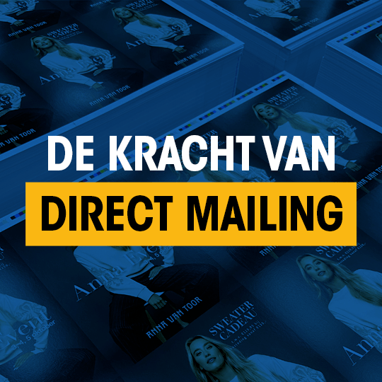 De kracht van Direct Mailing